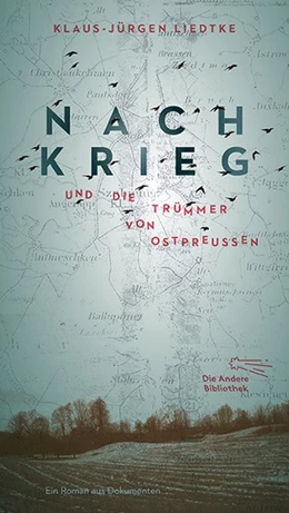 Abbildung von Liedtke | Nachkrieg und Die Trümmer von Ostpreußen | 1. Auflage | 2018 | beck-shop.de