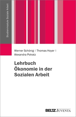 Abbildung von Schönig / Hoyer | Lehrbuch Ökonomie in der Sozialen Arbeit | 1. Auflage | 2018 | beck-shop.de