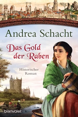 Abbildung von Schacht | Das Gold der Raben | 1. Auflage | 2017 | beck-shop.de