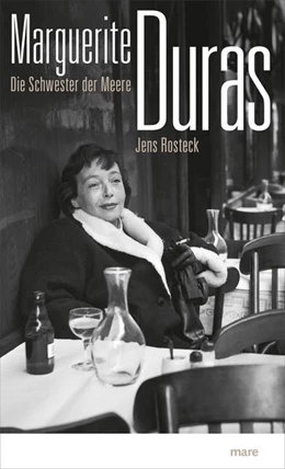 Abbildung von Rosteck | Marguerite Duras | 1. Auflage | 2018 | beck-shop.de