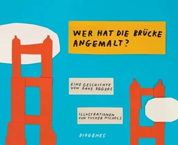 Abbildung von Eggers / Nichols | Wer hat die Brücke angemalt? | 1. Auflage | 2018 | beck-shop.de