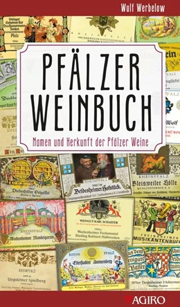 Abbildung von Werbelow | Pfälzer Weinbuch | 1. Auflage | 2017 | beck-shop.de