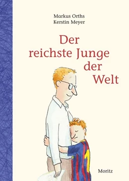 Abbildung von Orths | Der reichste Junge der Welt | 1. Auflage | 2018 | beck-shop.de