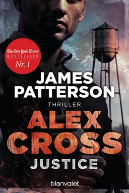 Abbildung von Patterson | Justice - Alex Cross 22 | 1. Auflage | 2018 | beck-shop.de