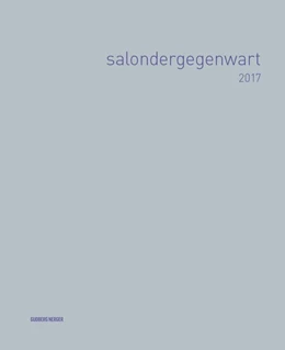 Abbildung von Büsing / Holle | salondergegenwart 2017 | 1. Auflage | 2017 | beck-shop.de