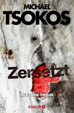 Abbildung von Tsokos / Gößling | Zersetzt | 1. Auflage | 2018 | beck-shop.de