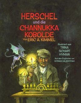 Abbildung von Kimmel | Herschel und die Channukka Kobolde | 1. Auflage | 2017 | beck-shop.de