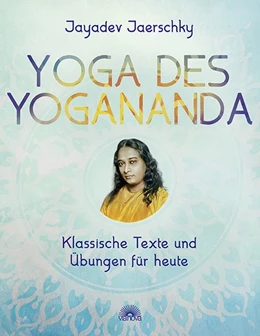 Abbildung von Jaerschky | Yoga des Yogananda | 1. Auflage | 2019 | beck-shop.de