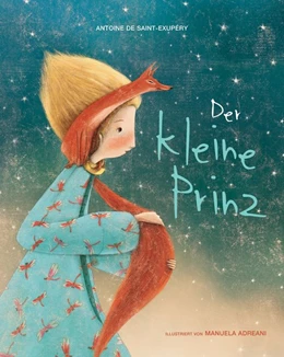 Abbildung von Saint-Exupery | Der kleine Prinz | 1. Auflage | 2018 | beck-shop.de