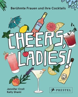 Abbildung von Croll / Shami | Cheers, Ladies! | 1. Auflage | 2018 | beck-shop.de