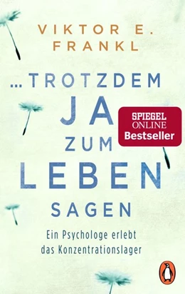 Abbildung von Frankl | ... trotzdem Ja zum Leben sagen | 1. Auflage | 2018 | beck-shop.de