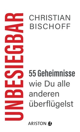 Abbildung von Bischoff | Unbesiegbar | 1. Auflage | 2018 | beck-shop.de