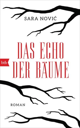 Abbildung von Novic | Das Echo der Bäume | 1. Auflage | 2018 | beck-shop.de