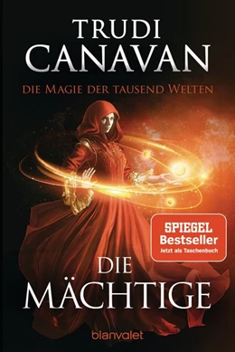 Abbildung von Canavan | Die Magie der tausend Welten - Die Mächtige | 1. Auflage | 2018 | beck-shop.de