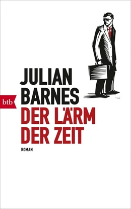 Abbildung von Barnes | Der Lärm der Zeit | 1. Auflage | 2018 | beck-shop.de