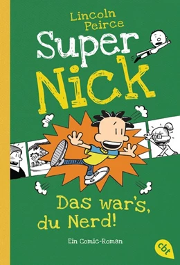 Abbildung von Peirce | Super Nick - Das war's, du Nerd! | 1. Auflage | 2018 | beck-shop.de