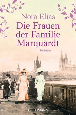 Abbildung von Elias | Die Frauen der Familie Marquardt | 1. Auflage | 2018 | beck-shop.de