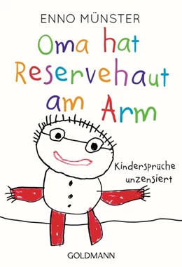 Abbildung von Münster | Oma hat Reservehaut am Arm | 1. Auflage | 2018 | beck-shop.de