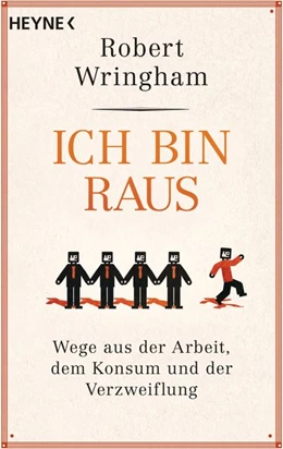 Abbildung von Wringham | Ich bin raus | 1. Auflage | 2018 | beck-shop.de