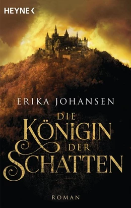 Abbildung von Johansen | Die Königin der Schatten | 1. Auflage | 2018 | beck-shop.de