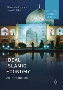 Abbildung von Mirakhor / Askari | Ideal Islamic Economy | 1. Auflage | 2017 | beck-shop.de