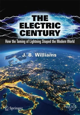 Abbildung von Williams | The Electric Century | 1. Auflage | 2017 | beck-shop.de