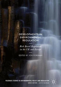 Abbildung von Foreman | Developments in Environmental Regulation | 1. Auflage | 2017 | beck-shop.de
