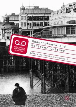 Abbildung von Thurschwell | Quadrophenia and Mod(ern) Culture | 1. Auflage | 2017 | beck-shop.de