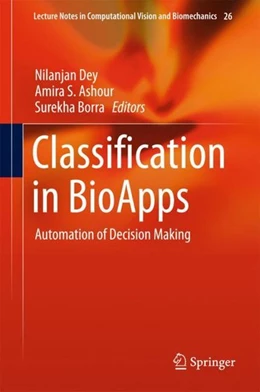 Abbildung von Dey / Ashour | Classification in BioApps | 1. Auflage | 2017 | beck-shop.de