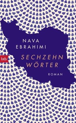 Abbildung von Ebrahimi | Sechzehn Wörter | 1. Auflage | 2017 | beck-shop.de