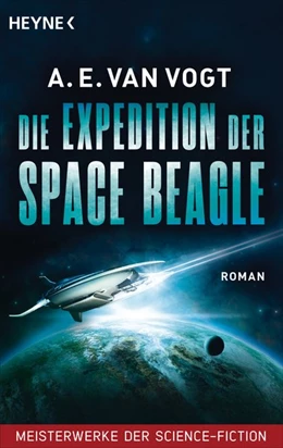 Abbildung von Vogt | Die Expedition der Space Beagle | 1. Auflage | 2018 | beck-shop.de