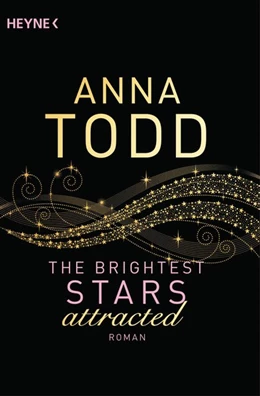 Abbildung von Todd | The Brightest Stars - attracted | 1. Auflage | 2018 | beck-shop.de