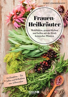 Abbildung von Zimmermann | Frauen-Heilkräuter | 1. Auflage | 2018 | beck-shop.de