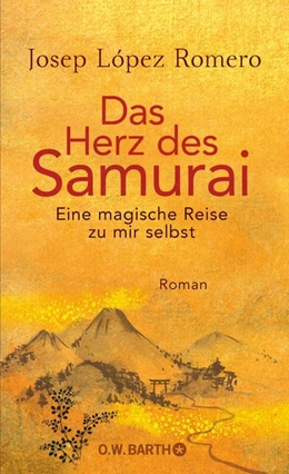 Abbildung von López Romero | Das Herz des Samurai | 1. Auflage | 2018 | beck-shop.de