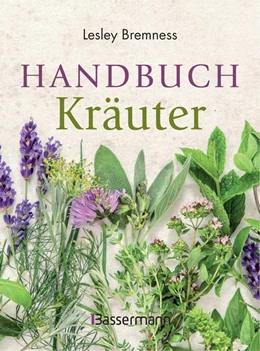 Abbildung von Bremness | Handbuch Kräuter | 1. Auflage | 2018 | beck-shop.de