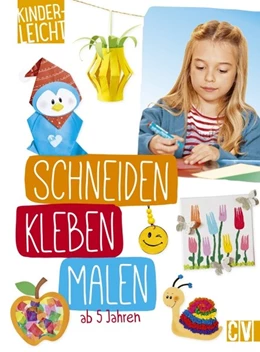 Abbildung von Küssner-Neubert | kinderleicht - schneiden, kleben, malen | 3. Auflage | 2021 | beck-shop.de