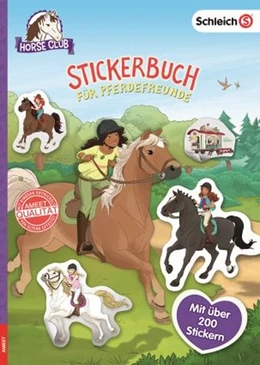 Abbildung von SCHLEICH® Horse Club - Stickerbuch für Pferdefreunde | 1. Auflage | 2018 | beck-shop.de