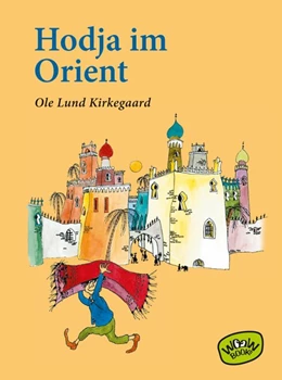 Abbildung von Kirkegaard | Hodja im Orient | 1. Auflage | 2018 | beck-shop.de