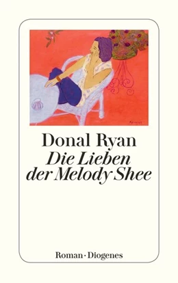 Abbildung von Ryan | Die Lieben der Melody Shee | 1. Auflage | 2018 | beck-shop.de