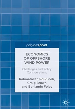 Abbildung von Poudineh / Brown | Economics of Offshore Wind Power | 1. Auflage | 2017 | beck-shop.de