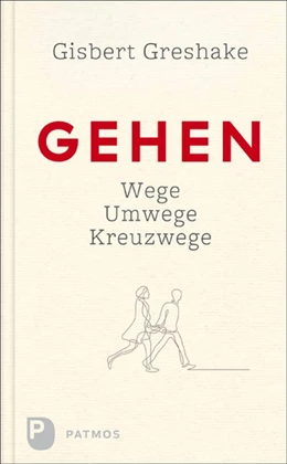 Abbildung von Greshake | Gehen | 1. Auflage | 2018 | beck-shop.de