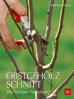 Abbildung von Stangl | Obstgehölzschnitt | 1. Auflage | 2018 | beck-shop.de