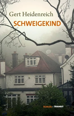 Abbildung von Heidenreich | Schweigekind | 1. Auflage | 2018 | beck-shop.de