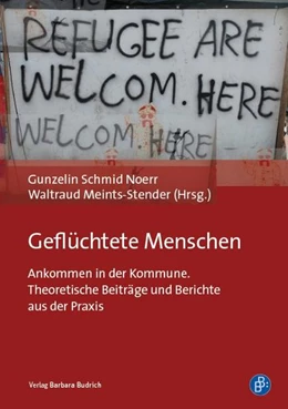 Abbildung von Schmid Noerr / Meints-Stender | Geflüchtete Menschen | 1. Auflage | 2017 | beck-shop.de