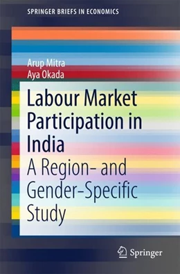 Abbildung von Mitra / Okada | Labour Market Participation in India | 1. Auflage | 2017 | beck-shop.de