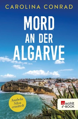 Abbildung von Conrad | Mord an der Algarve | 1. Auflage | 2018 | beck-shop.de