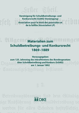 Abbildung von SchKG-Vereinigung (Hrsg.) | Materialien zum Schuldbetreibungs- und Konkursrecht 1869-1889 | 1. Auflage | 2017 | beck-shop.de