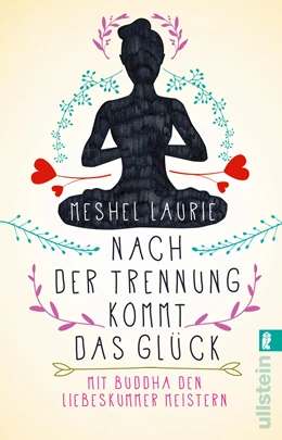 Abbildung von Laurie | Nach der Trennung kommt das Glück | 1. Auflage | 2018 | beck-shop.de