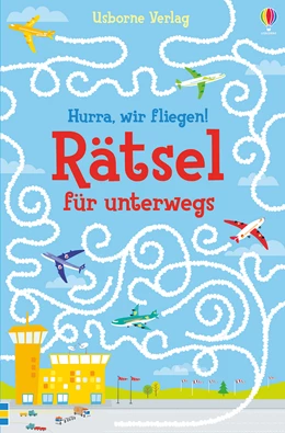 Abbildung von Smith | Hurra, wir fliegen! Rätsel für unterwegs | 1. Auflage | 2018 | beck-shop.de