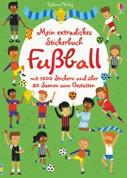 Abbildung von Watt | Mein extradickes Stickerbuch: Fußball | 1. Auflage | 2018 | beck-shop.de